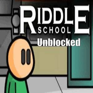 riddle school un blocked|riddle school 1 unblocked games.